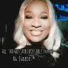 All Things Are Possible (Remix) - Single album lyrics, reviews, download