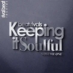 Keeping It Soulful, Vol. 1 by Beat Rivals album reviews, ratings, credits