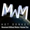 Movement Without Motion, Vol. 2 album lyrics, reviews, download