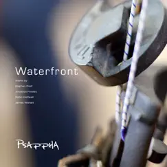 Waterfront by Psappha & Richard Casey album reviews, ratings, credits