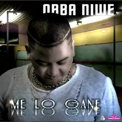 Me lo gane - Single by Obba Niwe album reviews, ratings, credits