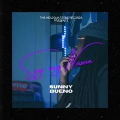 Say My Name - Single by Sunny Bueno album reviews, ratings, credits