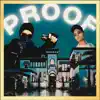 Proof (feat. Lil Squeaky) - Single album lyrics, reviews, download