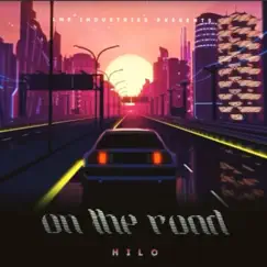 On the Road - Single by Hilo album reviews, ratings, credits