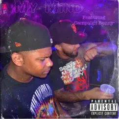 My Mind (feat. Campaign Benny) - Single by Audi06A album reviews, ratings, credits