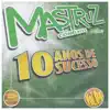 10 Anos de Sucesso, Vol. 04 album lyrics, reviews, download