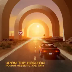 Upon the Horizon (Extended Mix) Song Lyrics