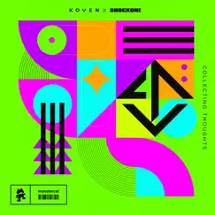 Collecting Thoughts - Single by Koven & ShockOne album reviews, ratings, credits