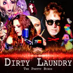 Dirty Laundry - Single by The Pretty Birds album reviews, ratings, credits