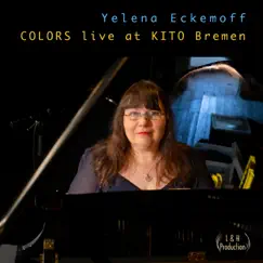 White (Live at Kito Bremen) - Single by Yelena Eckemoff album reviews, ratings, credits