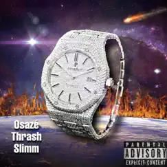 Bout Time.. (feat. Thrash & Slimm) - Single by Osazé album reviews, ratings, credits