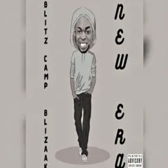 New Era - Single by Blitz Camp Blizaak album reviews, ratings, credits