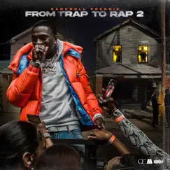 From Trap To Rap 2 by Bankroll Freddie album reviews, ratings, credits