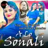A Lo Sonali - Single album lyrics, reviews, download