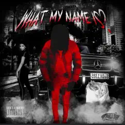 What My Name Is? - Single by Lil Duga album reviews, ratings, credits