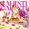 Caliente Caliente - Single album lyrics, reviews, download