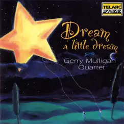 Dream A Little Dream Song Lyrics
