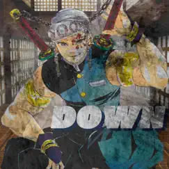 Down (Tengen Uzui Rap) Song Lyrics