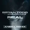 Real (Anera Remix) [feat. Jaden Michaels] - Single album lyrics, reviews, download