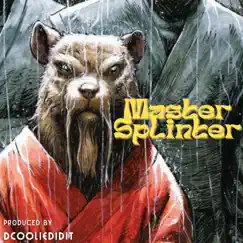 Master Splinter Song Lyrics