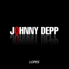 JOHNNY DEPP - Single by Lopes album reviews, ratings, credits