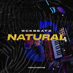 Natural - Single by Sckbeatz album reviews, ratings, credits