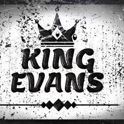 Hit My Line - Single by King Evans 32 album reviews, ratings, credits