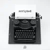Scripted - Single album lyrics, reviews, download