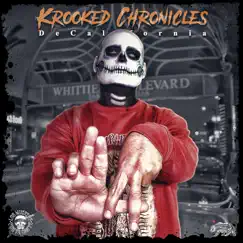 Krooked Chronicles. - EP by Decalifornia album reviews, ratings, credits