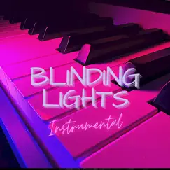Blinding Lights (Instrumental) Song Lyrics