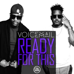 Ready for This - Single by Voicemail & Culture Rock album reviews, ratings, credits