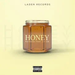 Honey (feat. LH 128 & Erick Di) - Single by Matozzo album reviews, ratings, credits