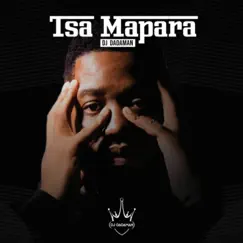 Tsa Mapara by DJ DADAMAN album reviews, ratings, credits