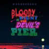 Bloody Night On the Devil's Pier - Single album lyrics, reviews, download