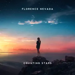 Counting Stars - Single by Florence Nevada album reviews, ratings, credits