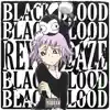 Black Blood - Single album lyrics, reviews, download