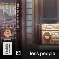 Chillhop Beat Tapes: Less.People by Less.people album reviews, ratings, credits