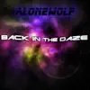 Back In the Daze - Single album lyrics, reviews, download