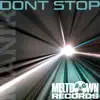 Don't Stop - Single album lyrics, reviews, download