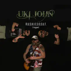 R.u.s.s.k.i.e.s.o.s.u.t. (Reggae) - Single by Uki John album reviews, ratings, credits