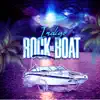 Rock the Boat - Single album lyrics, reviews, download