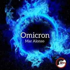 Omicron - Single by Mar Alonso album reviews, ratings, credits