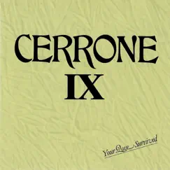 IX - Your Love Survived by Cerrone album reviews, ratings, credits