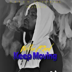 Keep Moving - Single by Willie Reed album reviews, ratings, credits