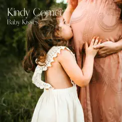 Baby Kisses - Single by Kindy Corner album reviews, ratings, credits