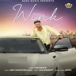 Wink - Single by Yogesh Dahiya album reviews, ratings, credits