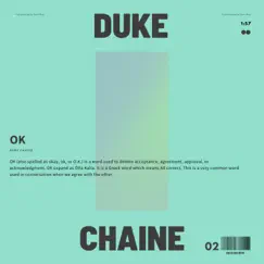 OK - Single by Duke Chaine album reviews, ratings, credits