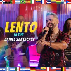 Lento (En Vivo) Song Lyrics