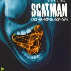 Scatman (Ski-Ba-Bop-Ba-Dop-Bop) - EP by Scatman John album reviews, ratings, credits
