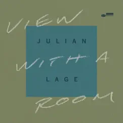 View With A Room by Julian Lage album reviews, ratings, credits